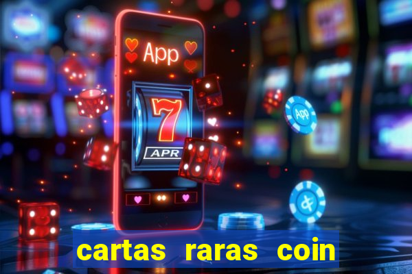 cartas raras coin master 2024